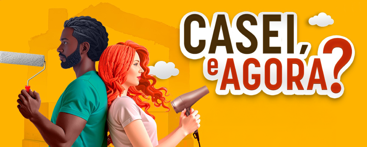 Arte do banner de divulgação da peça Casei, e agora?, com temática voltada à comédia de relacionamento