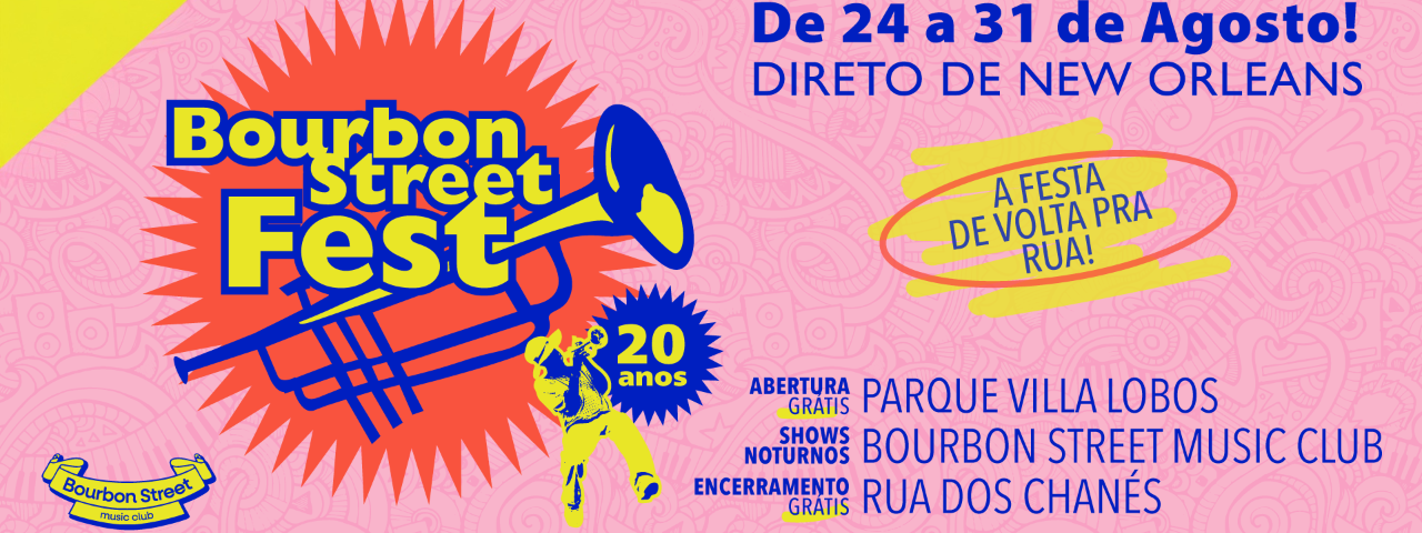 Banner de divulgação do Bourbon Street Fest, evento que traz o melhor do jazz e blues para São Paulo