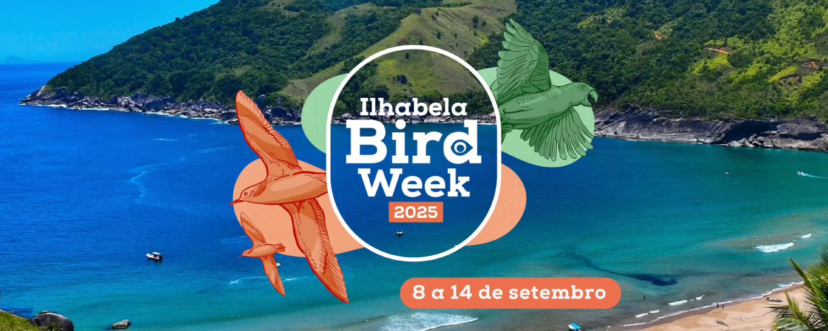 Banner de divulgação do Ilhabela Bird Week, evento dedicado à observação de pássaros e preservação ambiental
