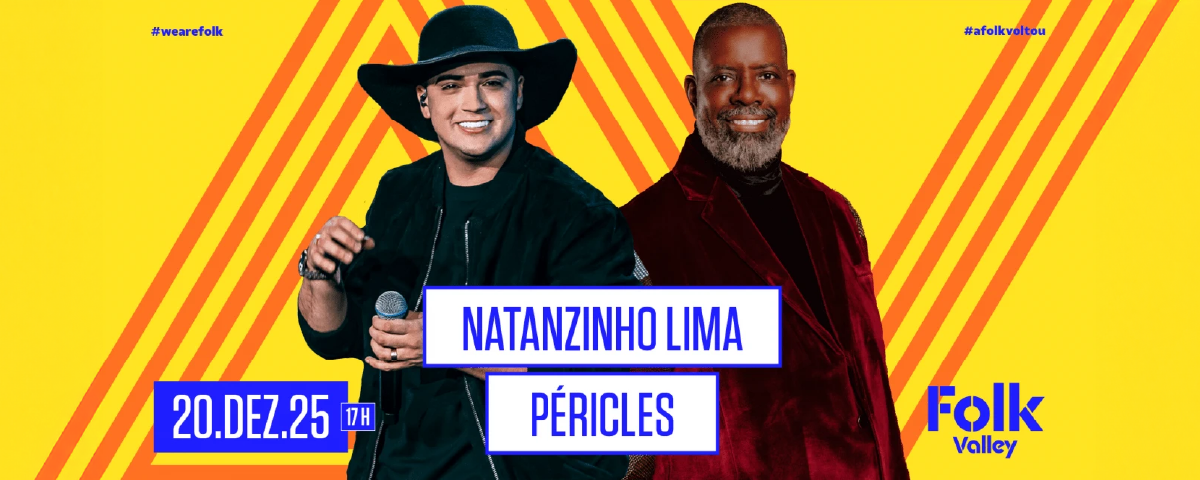 Banner de divulgação do show de Péricles e Natanzinho Lima no Folk Valley