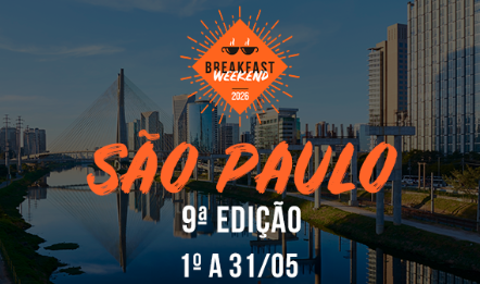 Banner do evento Breakfast Weekend 2026 em São Paulo, com vista urbana da cidade e informações da 9ª edição, realizada de 1º a 31 de maio.