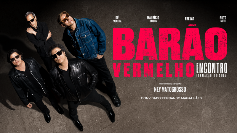 Arte promocional do show “Barão Vermelho Encontro” mostra os integrantes da formação original da banda posicionados sobre fundo escuro, com destaque para o nome da turnê em vermelho. A imagem também anuncia participação especial de Ney Matogrosso.