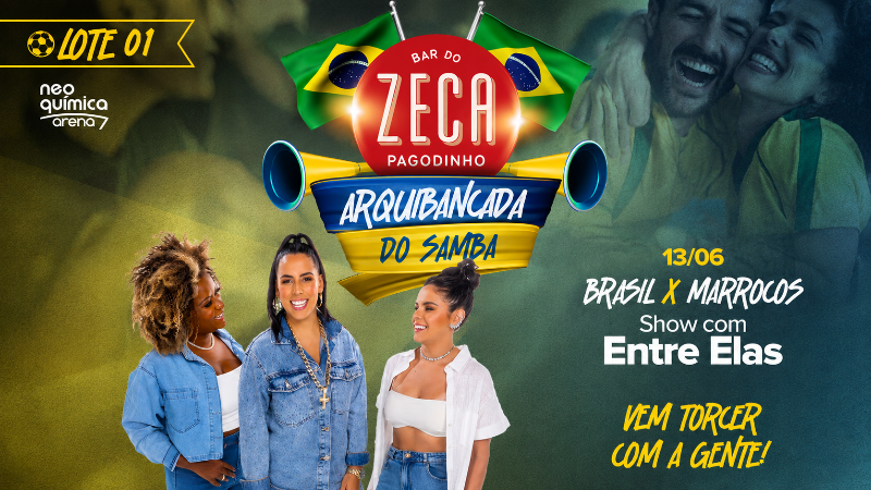 Arte promocional da programação da Copa do Mundo 2026 no Bar do Zeca Pagodinho, na Neo Química Arena. Ao centro, o logotipo “Arquibancada do Samba” aparece sobre bandeiras do Brasil e cornetas nas cores verde, amarelo e azul. Na parte inferior, integrantes do grupo Entre Elas posam para a divulgação do show. À direita, o destaque informa a partida Brasil x Marrocos, no dia 13 de junho, acompanhada da chamada “Vem torcer com a gente!”.
